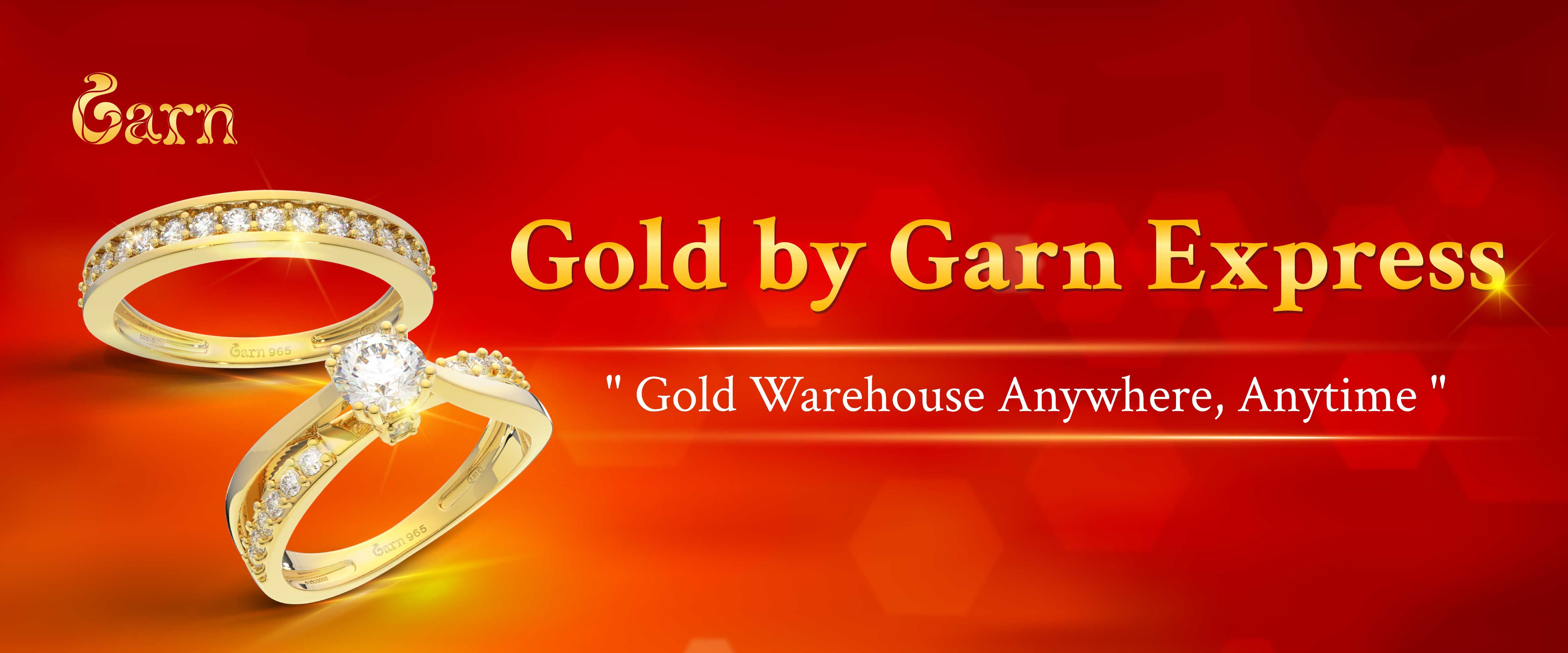 Gold by Garn Express กับการบริการที่คุณต้องการ Gold by Garn Express กับการบริการที่คุณต้องการ